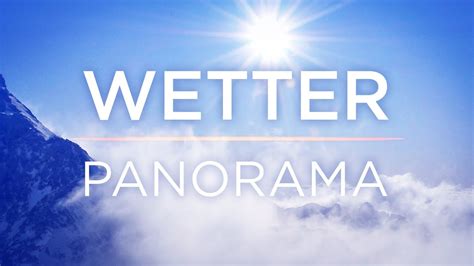 orf 2 wetter panorama [hd] youtube