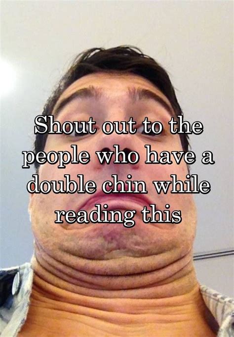 Funny Double Chin Quotes Shortquotes Cc