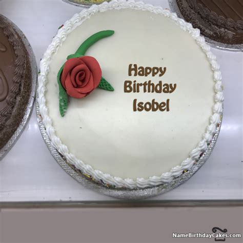 Happy Birthday Isobel Cakes Cards Wishes