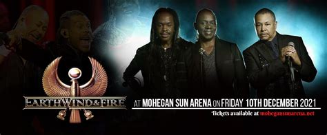Earth Wind And Fire Tickets 4th February Mohegan Sun Arena