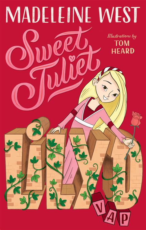 Sweet Juliet By Madeleine West Goodreads