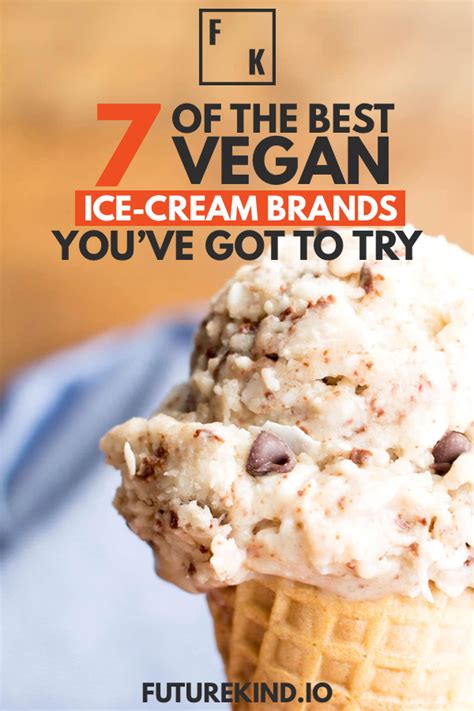 Best Vegan Ice Cream The 7 MUST TRYS For 2021 Best Vegan Ice Cream