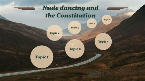 Nude Dancing And The Constitution By Allen Zhang On Prezi