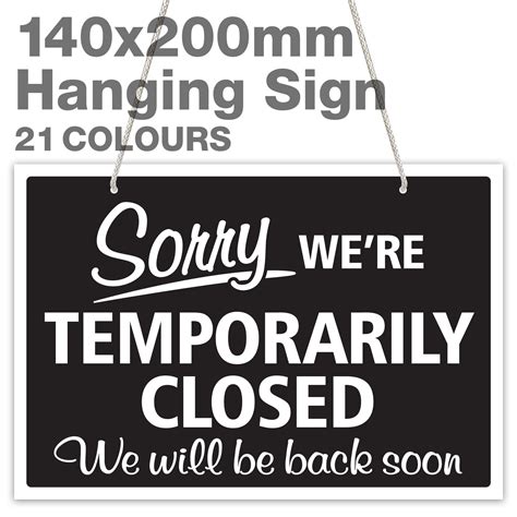 Sorry Were Temporarily Closed 3mm Rigid 140mm X 200mm Sign Shop