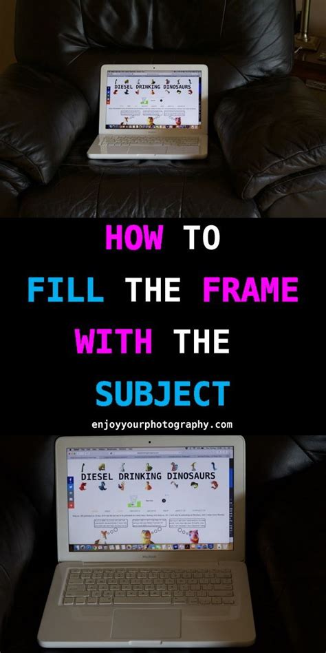 How To Fill The Frame With The Subject Enjoy Your Photography Fill