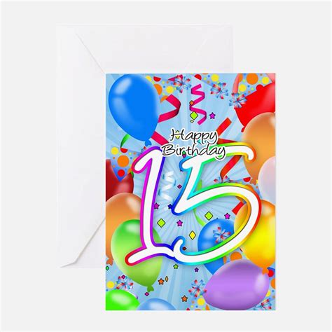 15th Birthday Greeting Cards Card Ideas Sayings Designs And Templates