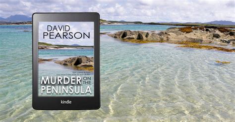 The Latest Crime Novel By David Pearson Murder On The Peninsula The
