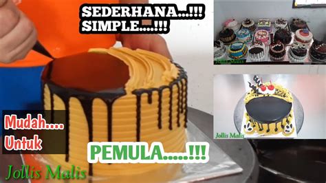 Terbaru Kue Ulang Tahun Siram Coklat Mudah Dan Sederhana