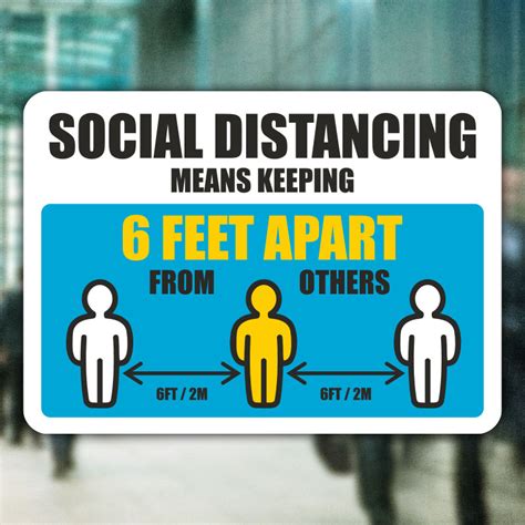 Social Distancing Means Keeping 6 Ft Apart Sign — D6003