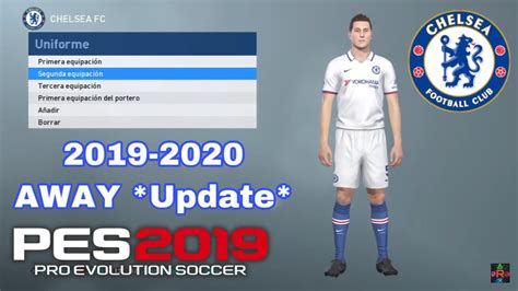 Pes 2019 Kit Chelsea 2019 2020 Away Update Iamrubenmg Youtube