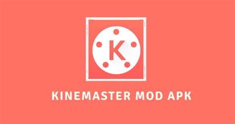 Kinemaster Mod Apk V511122593gp Download For Android Premium Full