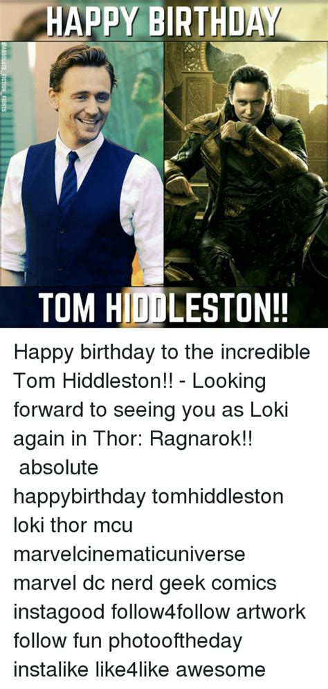 Happy Birthday Tom Hiddleston Happy Birthday To The