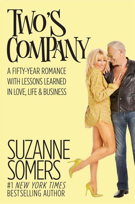 Suzanne Somers Confesses The Secret To Her 40 Year Marriage Sex Every Day