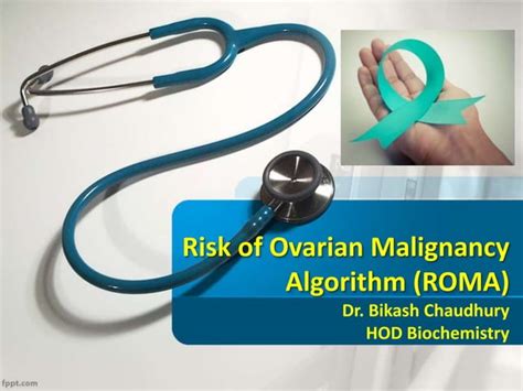 Roma Risk Of Ovarian Malignancy Algorithm Ppt
