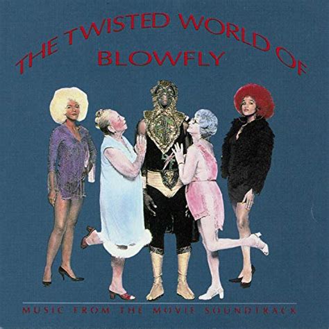 the twisted world of blowfly [explicit] by blowfly on amazon music