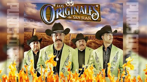 Los Originales De San Juan Puros Corridos Mix 2021 Youtube Music