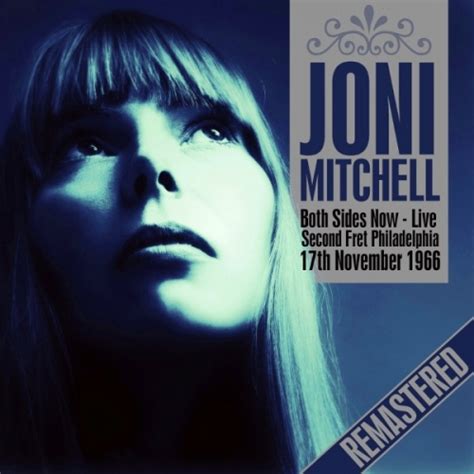 Joni Mitchell Both Sides Now Remastered Live Second Fret