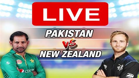 🔴live Pakistan Vs New Zealand Live Cricket Scorecard Ptv Sports Live