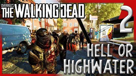 How Close Can We Cut It Overkills The Walking Dead Multiplayer Gameplaylets Play E2 Youtube