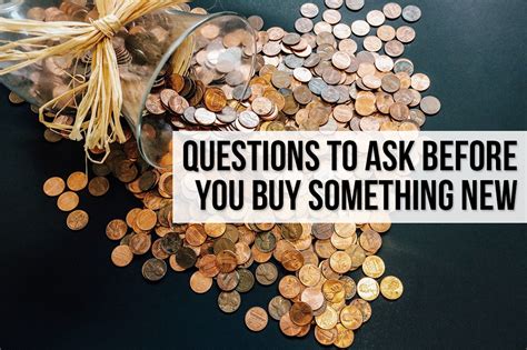 9 Questions To Ask Before You Buy Something New Schimiggy Reviews