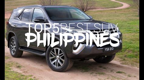 Top 5 Best Selling Suvs In Philippines Youtube