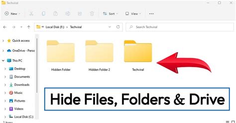 How To Hide Files Folders And Drives In Windows 11