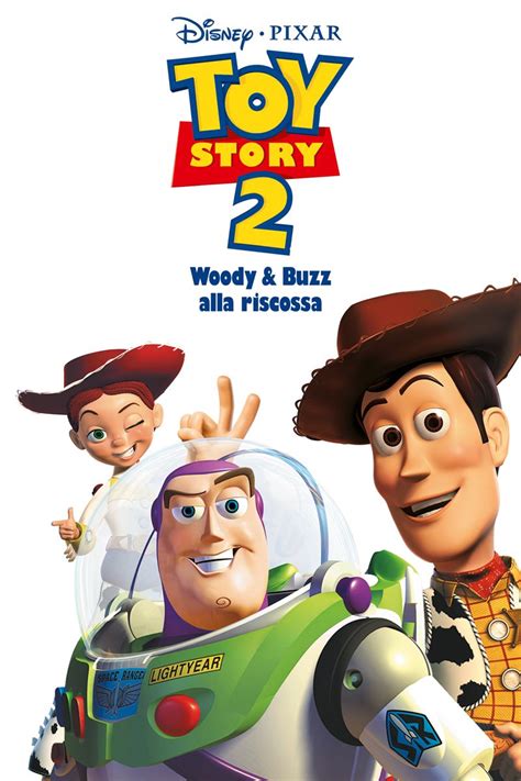 Toy Story 2 Woody E Buzz Alla Riscossa Toy Story Film Pixar Film Da