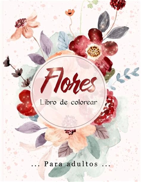Flores Libro De Colorear Flores Incre Les Racimos Y Una Variedad
