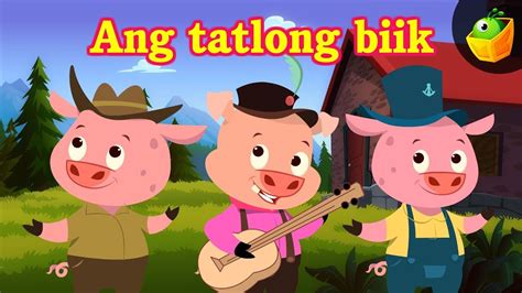 Ang Tatlong Biik Three Little Pigs In Filipino Mga Kw