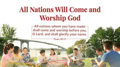 Bible Verse Of The Day Psalm 869 All Nations Will Come And Worship God