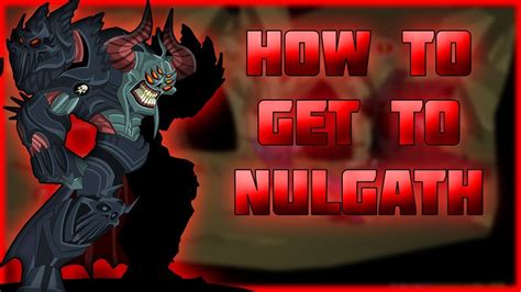 Aqw How To Get To Nulgath In 2022 Fastest Way Youtube