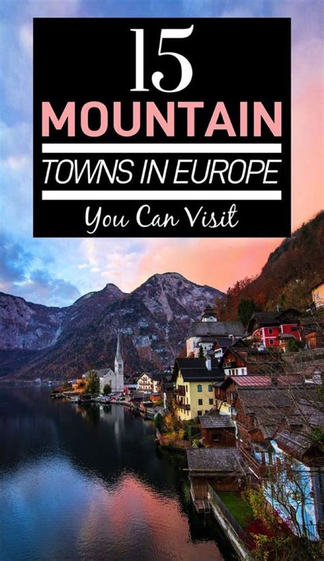 15 Astonishing Mountain Towns In Europe Worth Visiting Artofit