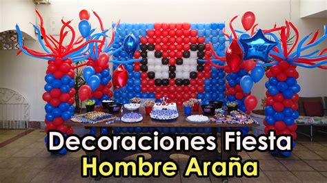Animar una fiesta infantil puede parecer sumamente difícil y sin dudas es todo un desafío. Decoración Fiesta Hombre Araña - decoracion para fiestas