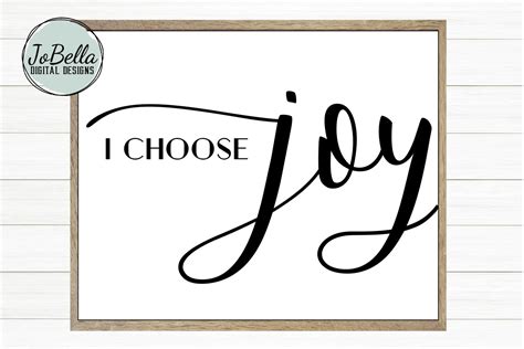 I Choose Joy Svg And Printable Motivational Quote 233089 Cut Files