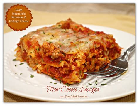 Swapping the ricotta cheese in your lasagna for cottage cheese is really simple: Tried & True Tuesday ~ Four Cheese Lasagna - Sweet Little ...