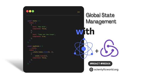 How To Use React Redux For Global State Management Scientyfic World