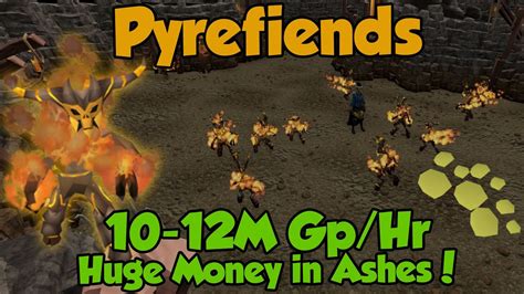 Pyrefiends Up To 12m Gphr Runescape 3 Ashes Op Youtube