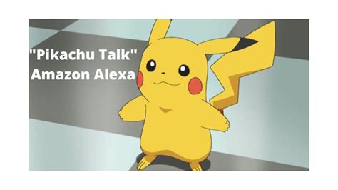 Amazon Alexa Pikachu Talk Skill How To And Review Youtube