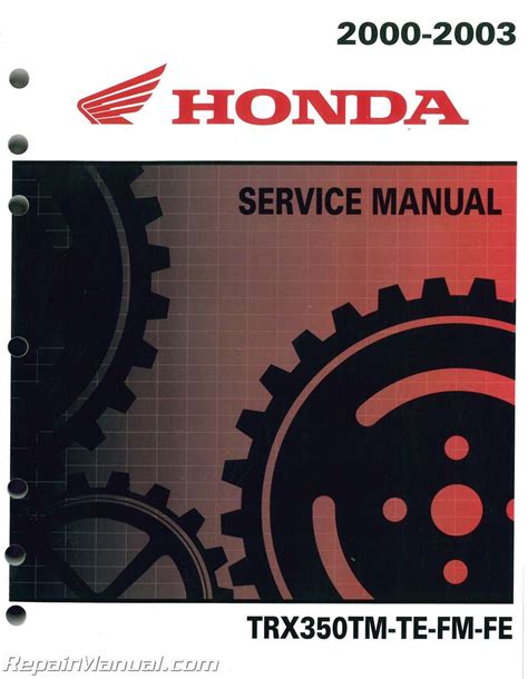 2000 2003 Honda Trx350tm Atv Service Manual