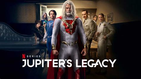 Jupiters Legacy Season 1 Review Netflix Series Heaven Of Horror