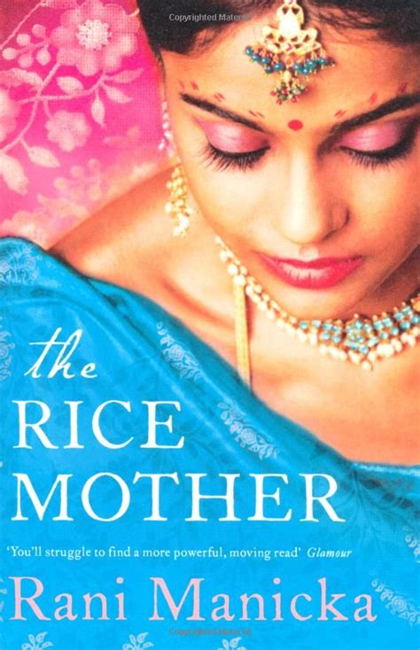 The Rice Mother Uk Rani Manicka Books Best Books Of All