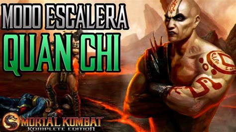 Mortal Kombat 9 Modo Escalera Quan Chi Youtube