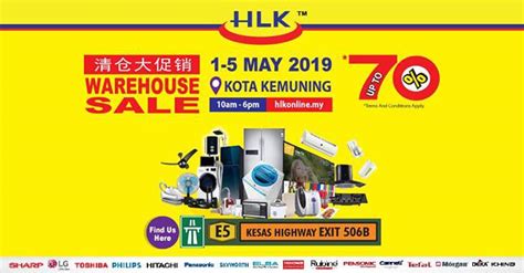 82g, jalan anggerik vanilla m31/m, kota kemuning, šahalama, selangora, kota kemuning, 40460 šahalama, selangora, malaizija. HLK Warehouse Sale up to 70% off at Kota Kemuning (1 May ...