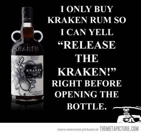 I Only Buy Kraken Rum Kraken Rum Kraken Rum