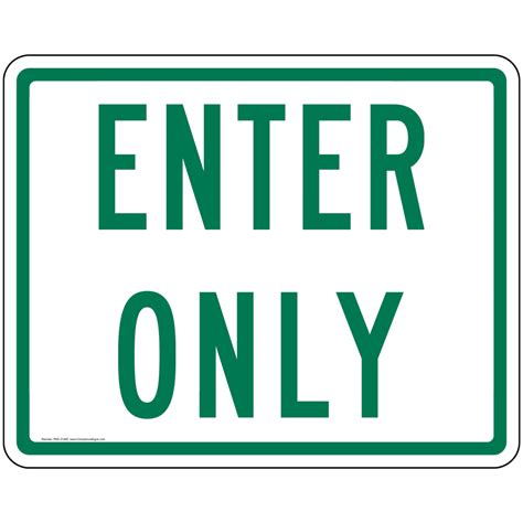 Enter Only Sign Pke 21485 Enter Exit