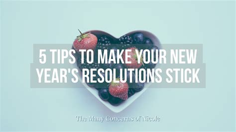 5 Ways To Make Your New Years Resolution Stick