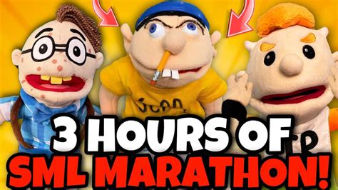 3 Hours Of Sml Marathon Best Of Jeffy Youtube