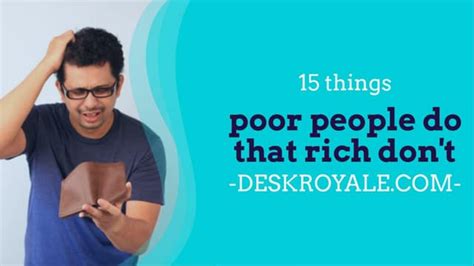 15 things poor people do that rich don t ppt