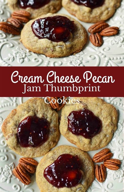 Cream Cheese Pecan Jam Thumbprint Cookies Are A Chewy Pecan Cookie
