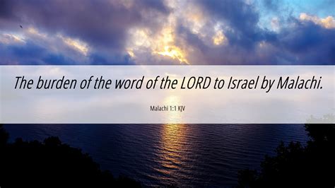 Malachi 11 Kjv 4k Wallpaper The Burden Of The Word Of The Lord To